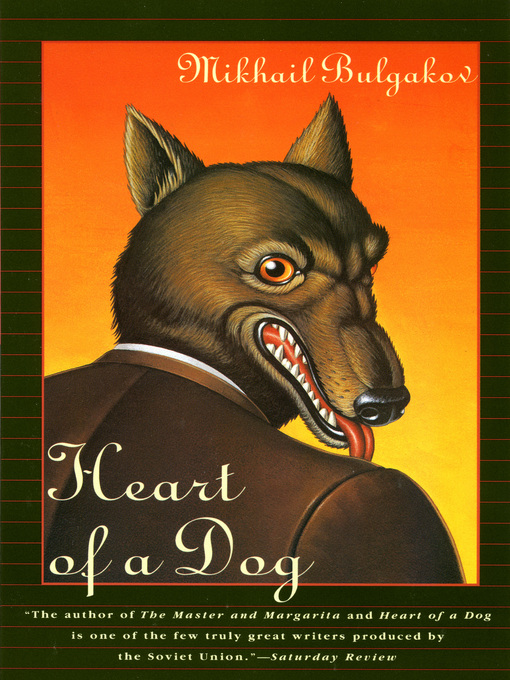 Title details for Heart of a Dog by Mikhail Bulgakov - Wait list